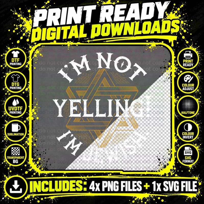 I'm Not Yelling I'm Jewish - Hebrews Judaism Star of Png SVG Digital Bundle