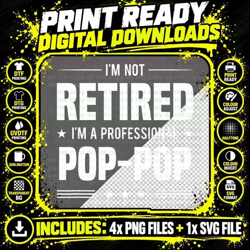 I'm a Professional POP-POP Retirement T-Shirt Png SVG Digital Bundle