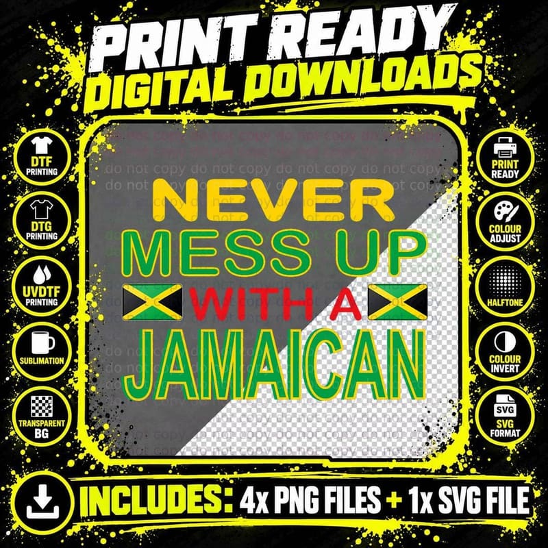 Jamaican Never Mess up Jamaican Men Clothes Jamaican Png SVG Digital Bundle