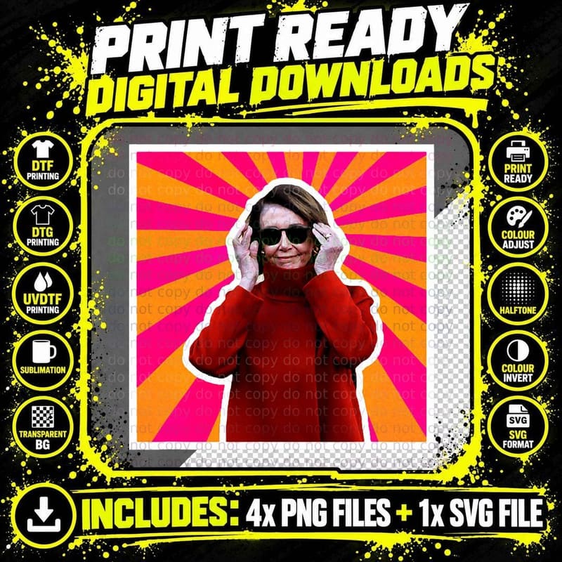 Nancy Pelosi Cool Pelosi for President T-Shirt Png SVG Digital Bundle