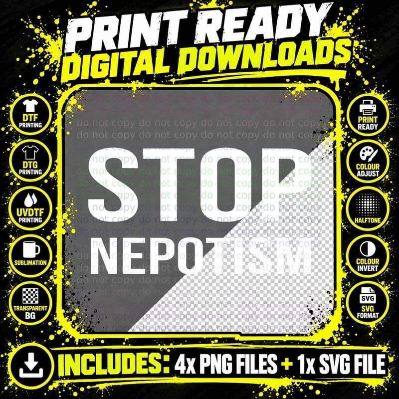 Stop Nepotism Shirt Politics Tee Png SVG Digital Bundle
