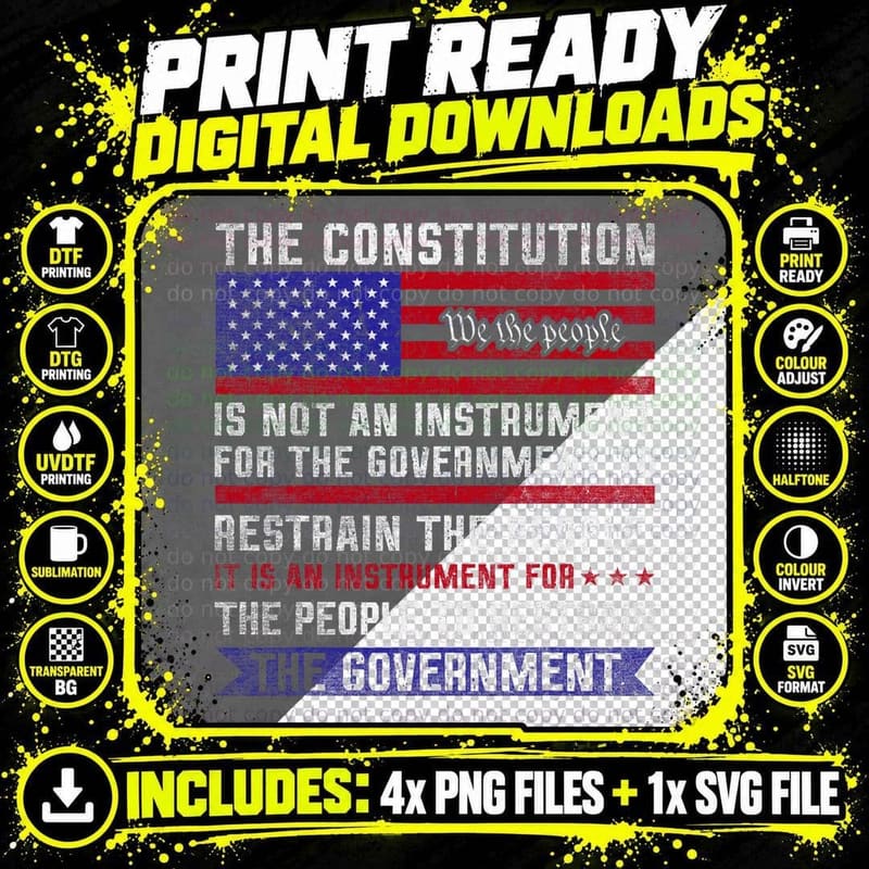 The Constitution Is an Instrument - US Patriotic T-Shirt Png SVG Digital Bundle