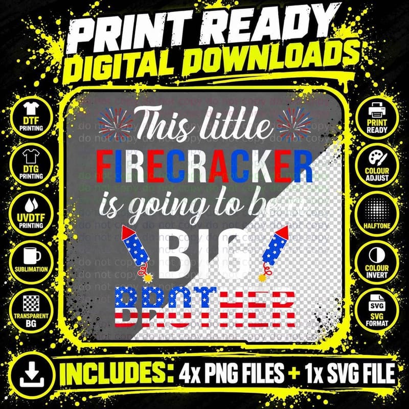 This Little Firecracker Is Going to Be Big Brother 4th Png SVG Digital Bundle