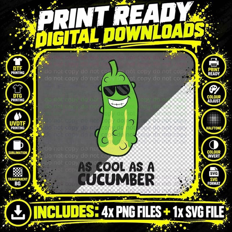 Cucumber Pickle as Cool as a Cucumber T-Shirt Png SVG Digital Bundle
