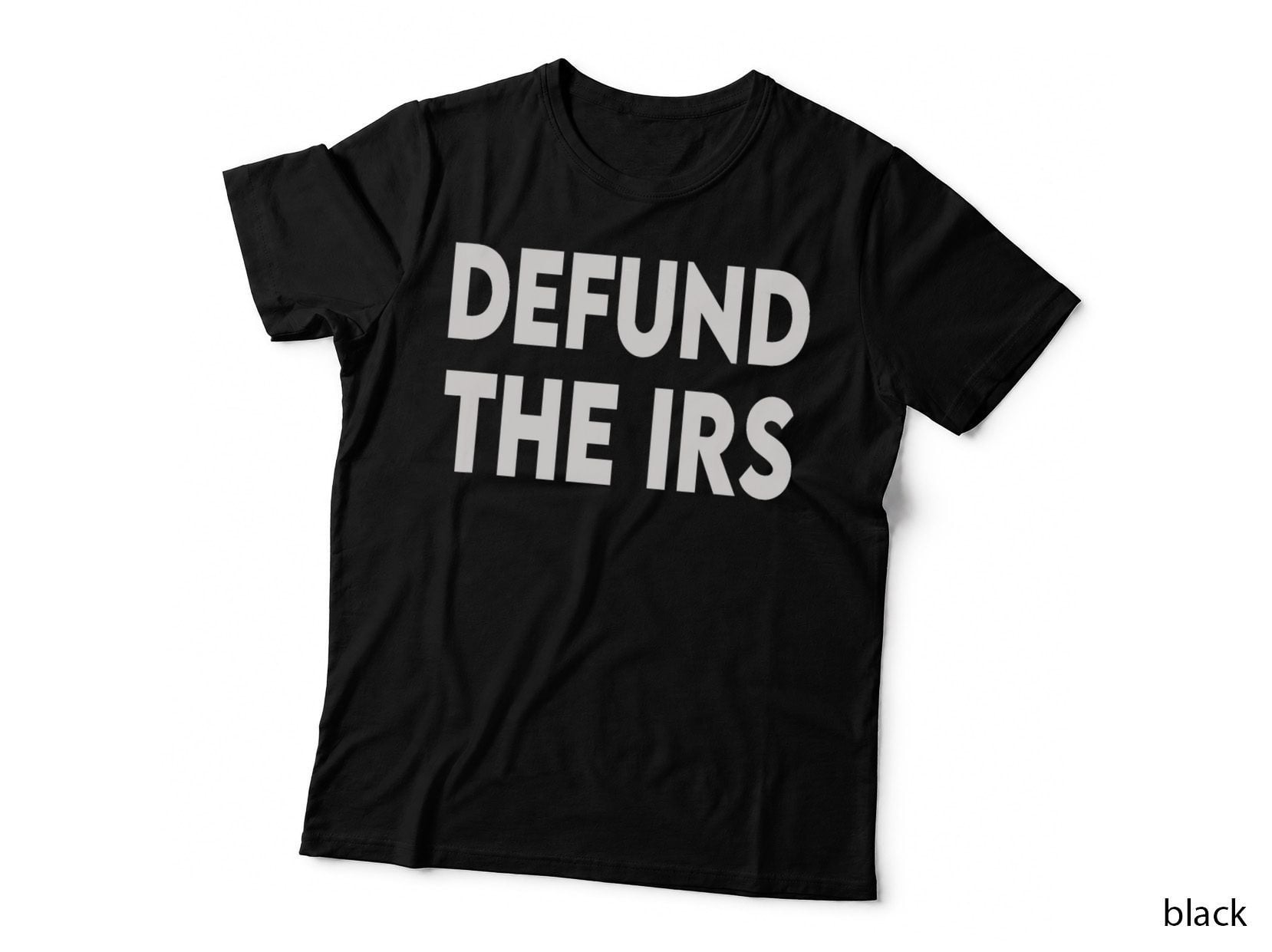Defund the Tax Authority T-Shirt