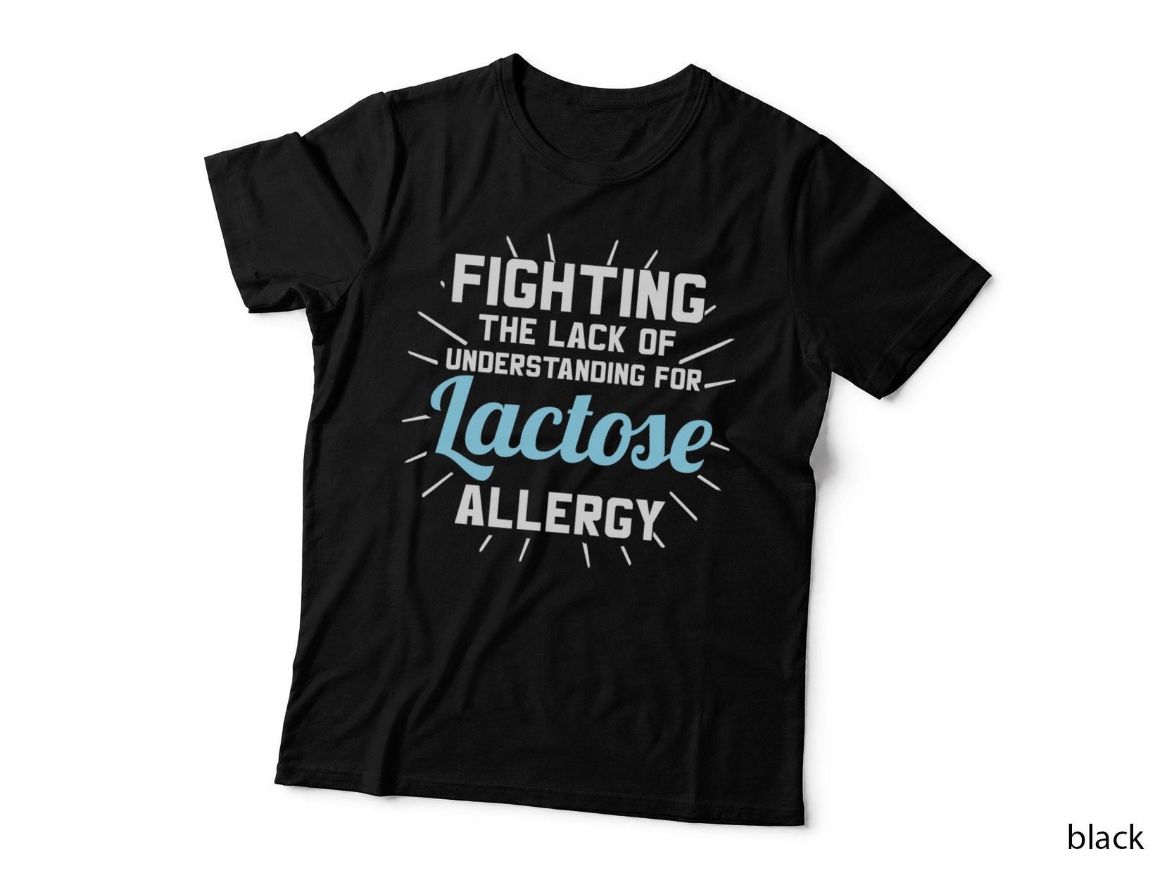 Food Intolerance Lactose Free Lactose Intolerant T-Shirt