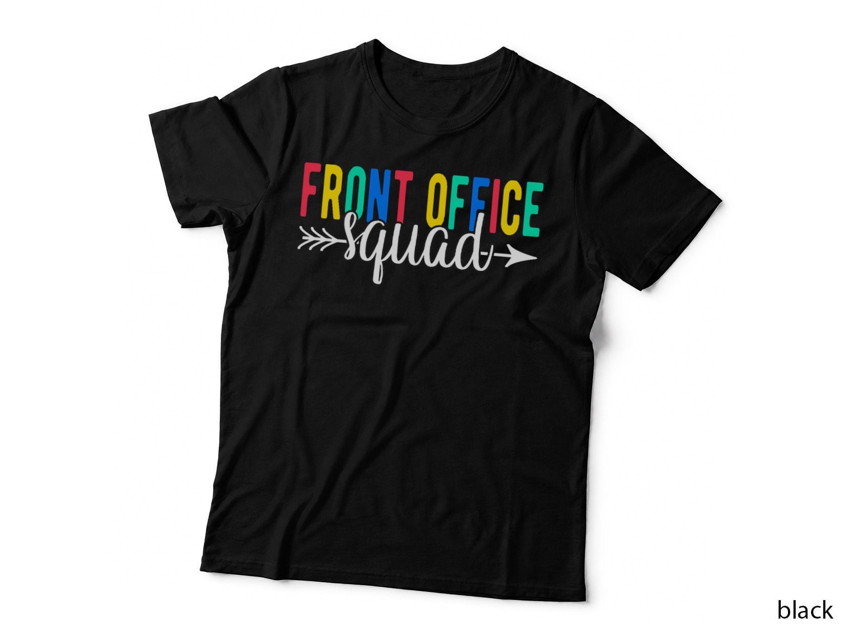 Front Office Squad Secretary Admin Assistant T-Shirt