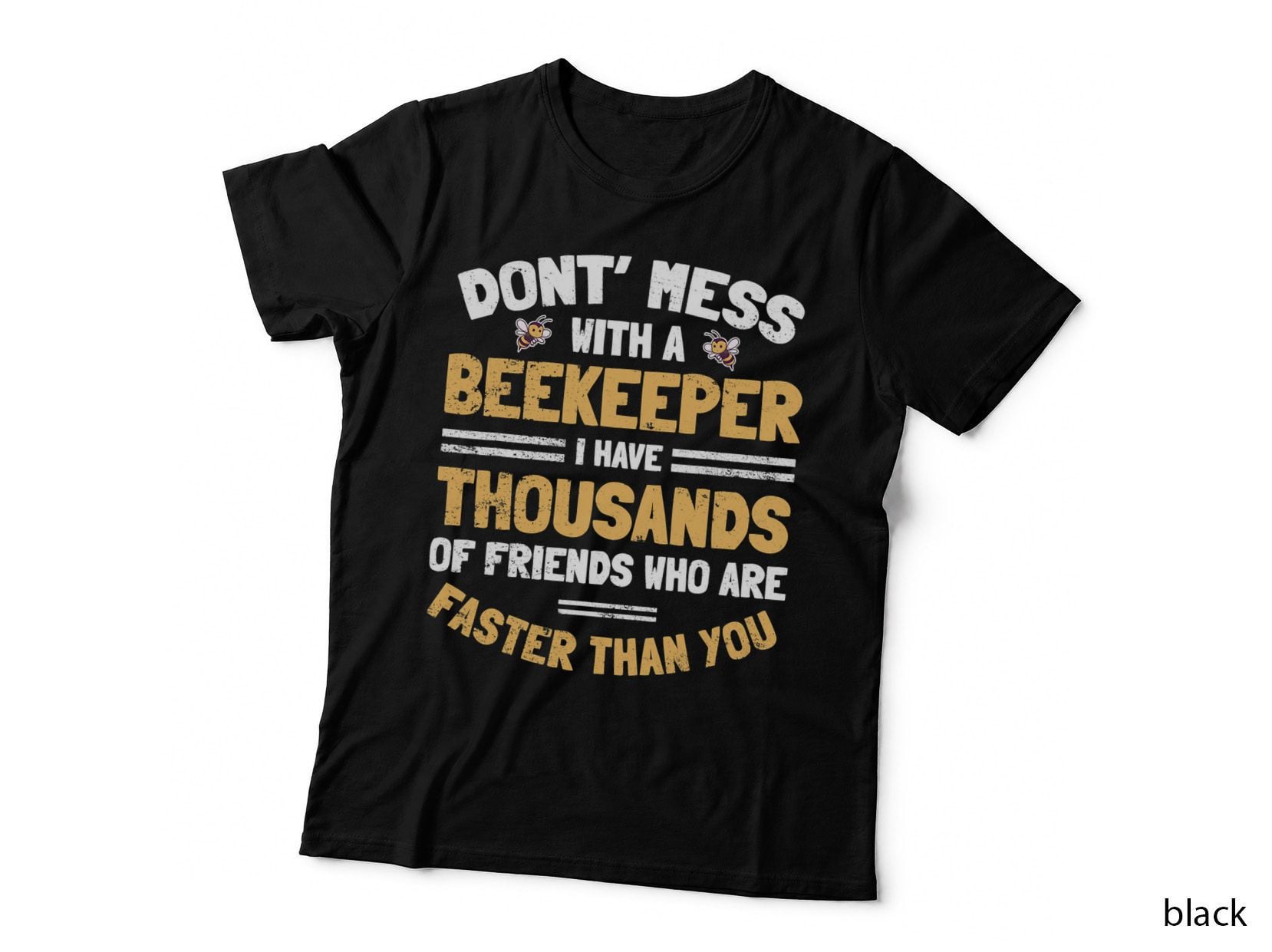 Hilarious Beekeeper T-Shirt