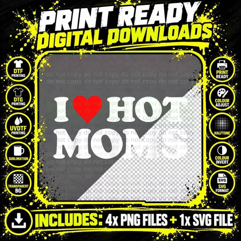 I Love Hot Moms Red Heart Hot Mother T-Shirt Png SVG Digital Bundle