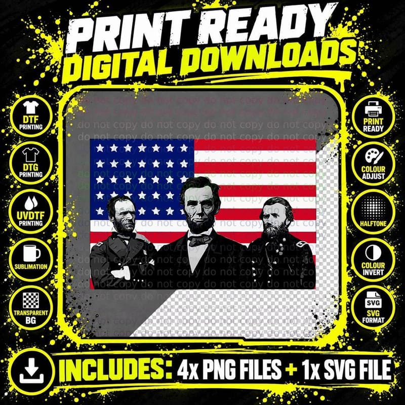 Lincoln and His Generals Grant and Sherman Civil War Png SVG Digital Bundle