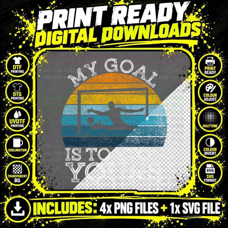 My Goal Is to Stop Yours - Water Polo Goalie Goal Net Png SVG Digital Bundle
