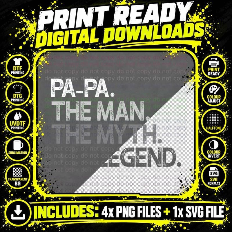 Pa-Pa Shirt Gift the Man the Myth the Legend T-Shirt Png SVG Digital Bundle