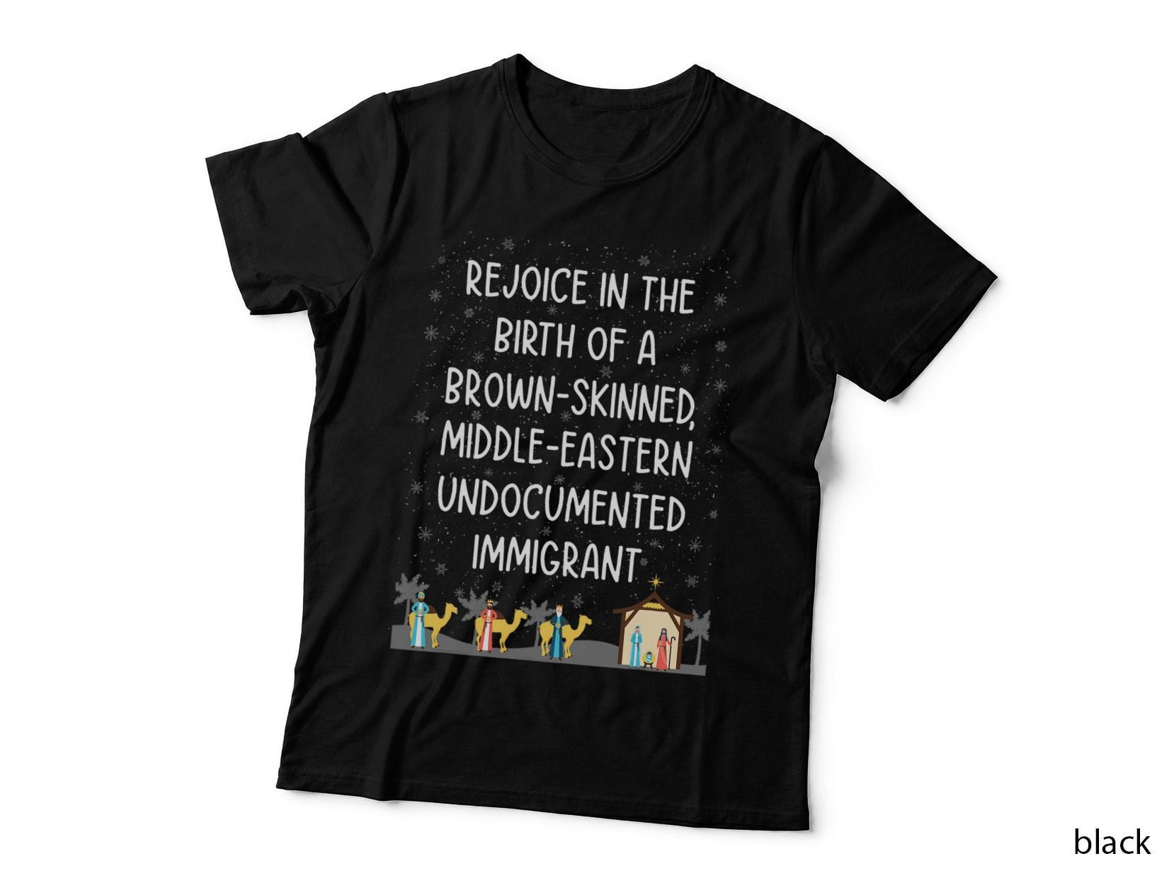Rejoice in the Birth of Brown-Skinned, Middle-Eastern T-Shirt
