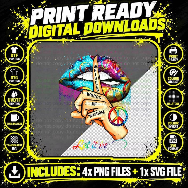Whisper Words of Wisdom Let Peace Signal Let It Be Png SVG Digital Bundle