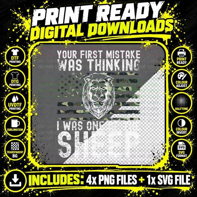 Your First Mistake Was Thinking I Was One of the Sheep Png SVG Digital Bundle