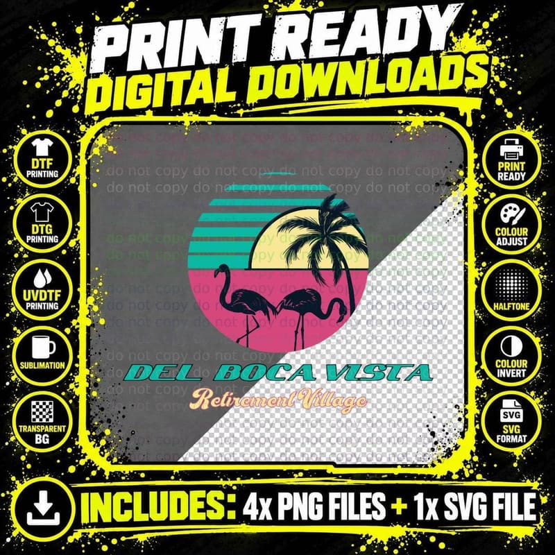 Del Boca Vista Retirement Village 2 T-Shirt Png SVG Digital Bundle