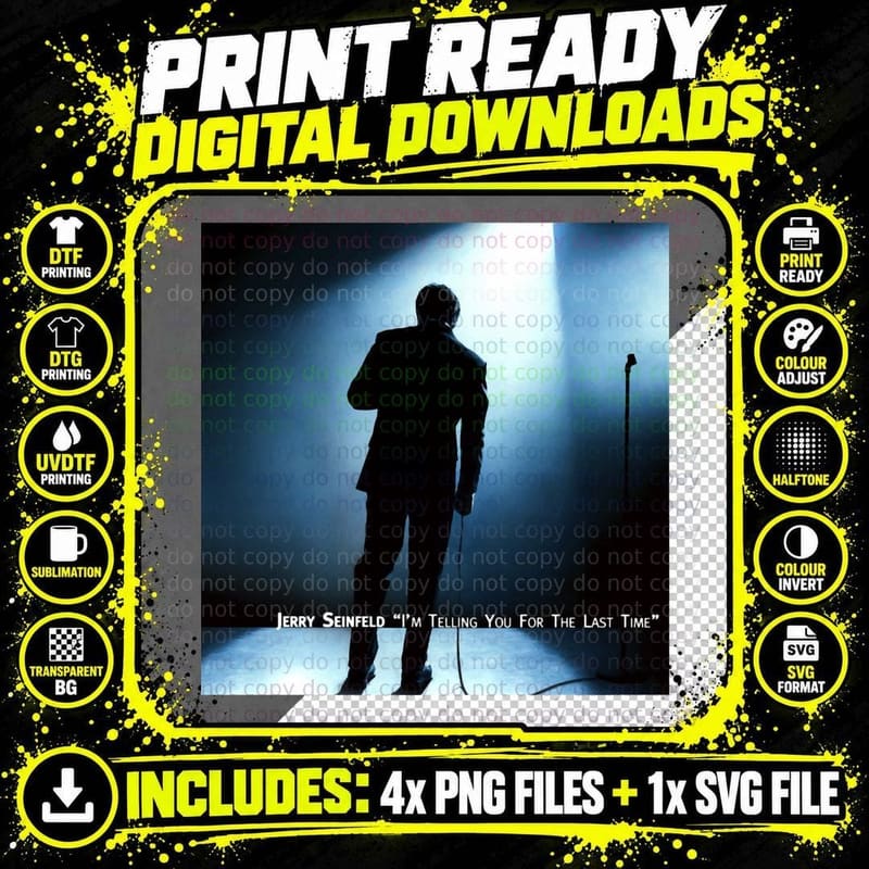Jerry Seinfeld I'm Telling You for the Last Time T-Shirt Png SVG Digital Bundle
