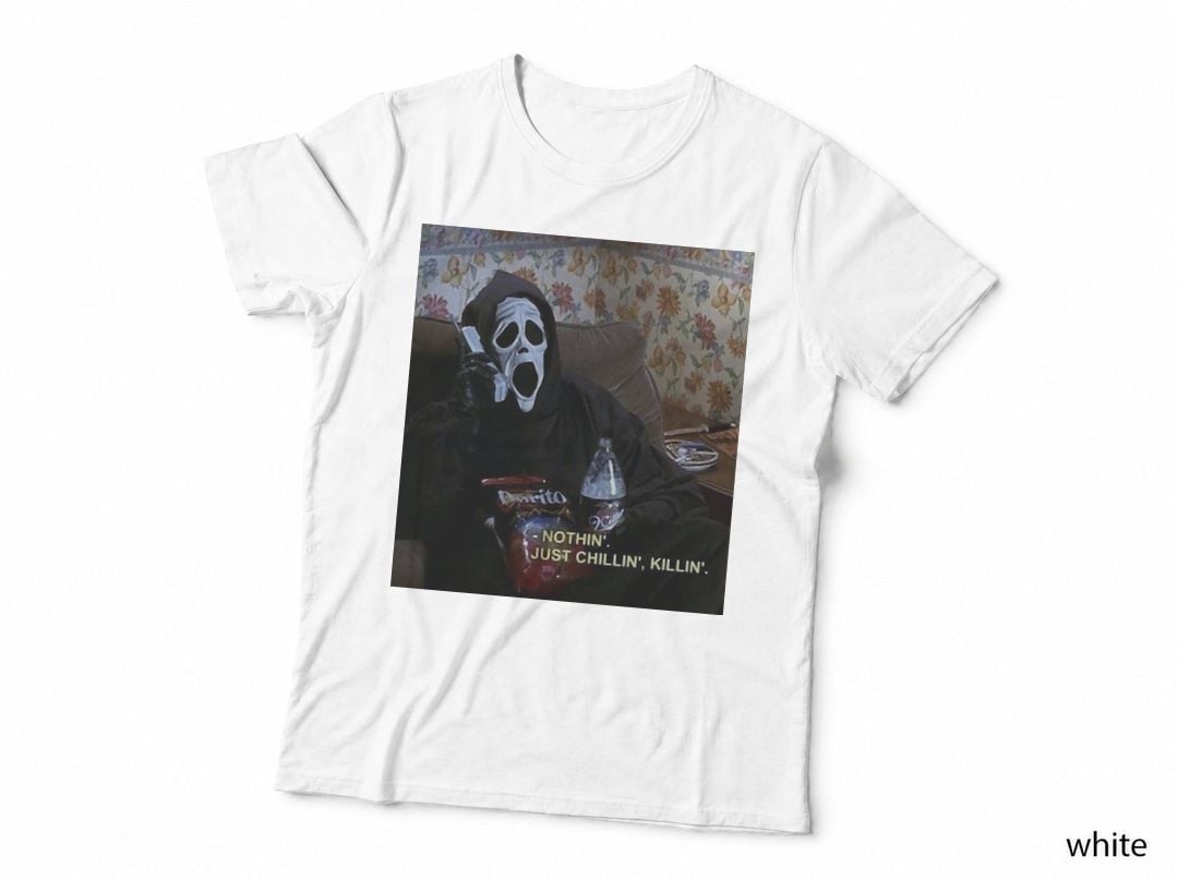 Just Chillin', Killin' T-Shirt