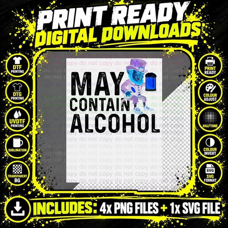 May Contain Alcohol T-Shirt Png SVG Digital Bundle