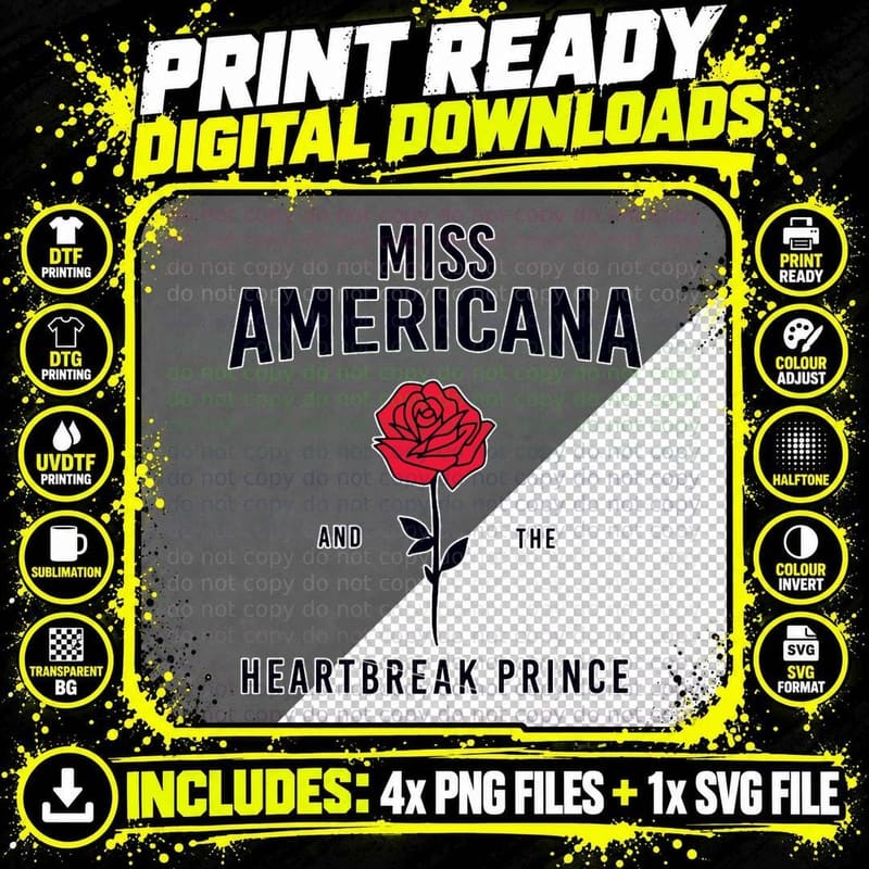 Miss Americana and the Heartbreak Prince T-Shirt Png SVG Digital Bundle