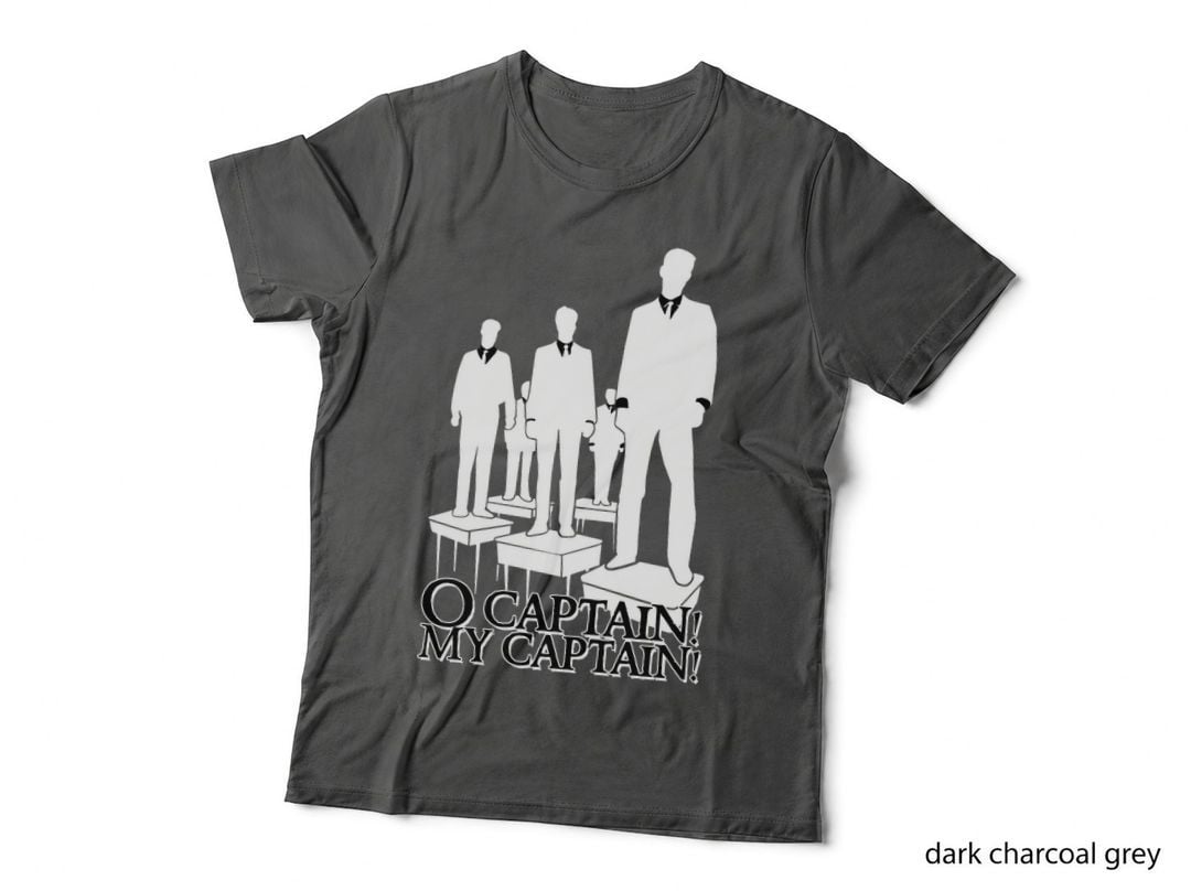 O Captain! My Captain! 1 T-Shirt