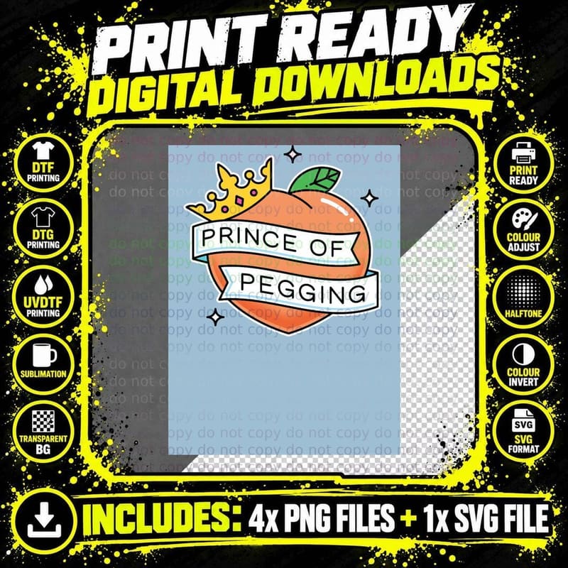 Prince of Pegging T-Shirt Png SVG Digital Bundle