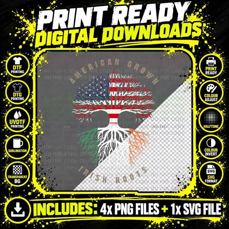 American Grown Irish Roots Ireland Flag T-Shirt Png SVG Digital Bundle