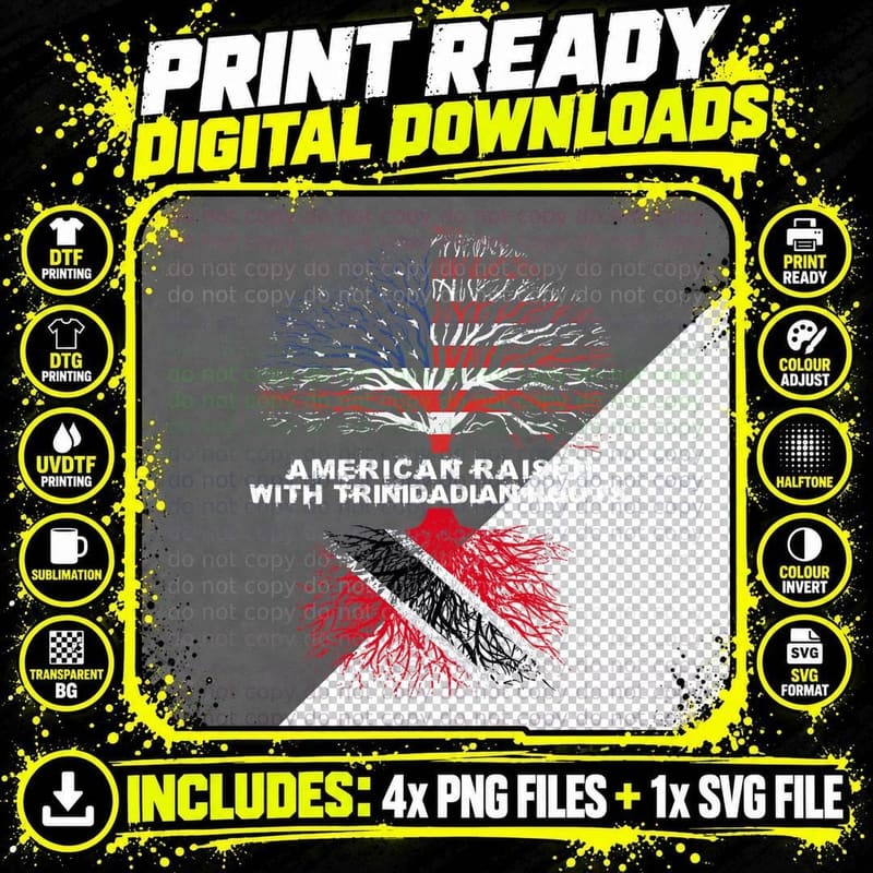 American Raised with Trinidadian Roots Trinidad and Png SVG Digital Bundle