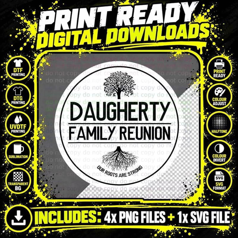 Daugherty Family Reunion Our Roots Are Strong Tree Png SVG Digital Bundle