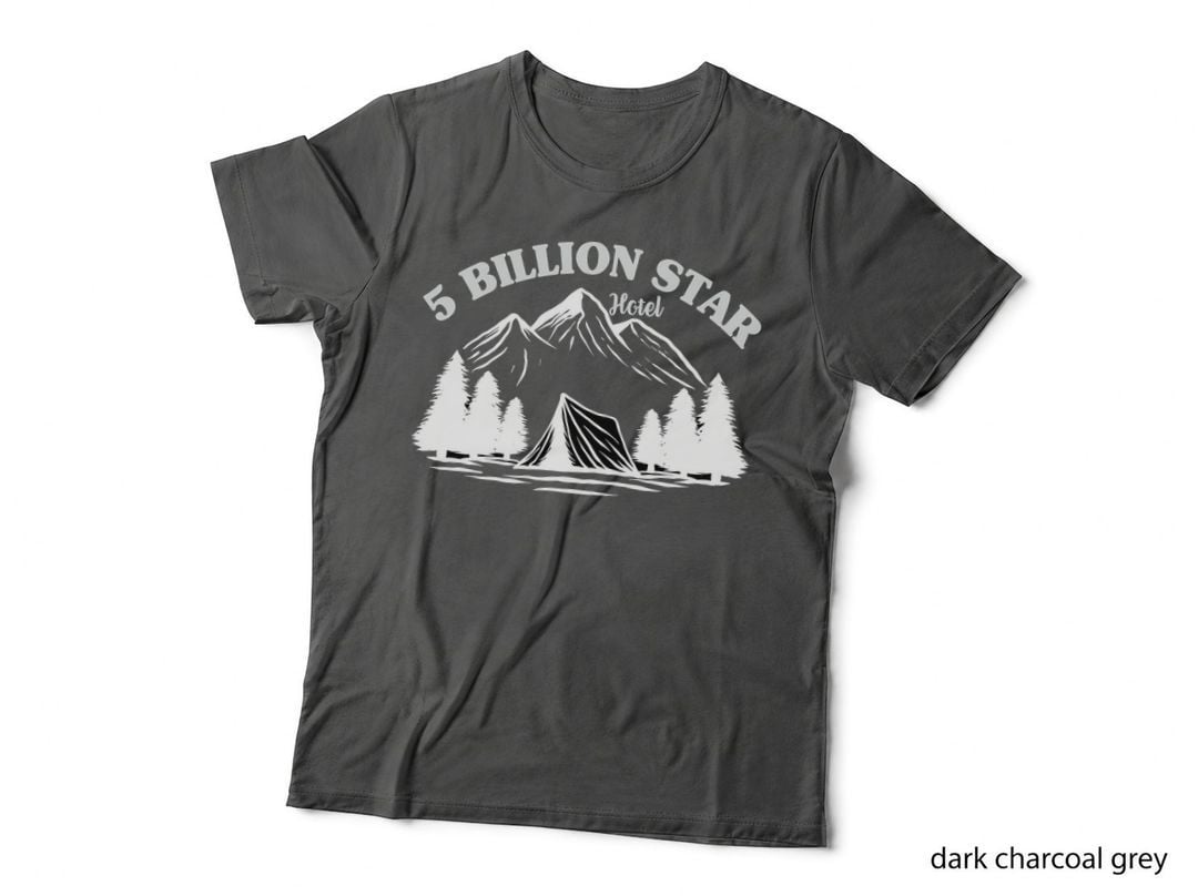 5 Billion Star Hotel T-Shirt, Mountain Tent Camping Scene Outdoor Adventure Tee