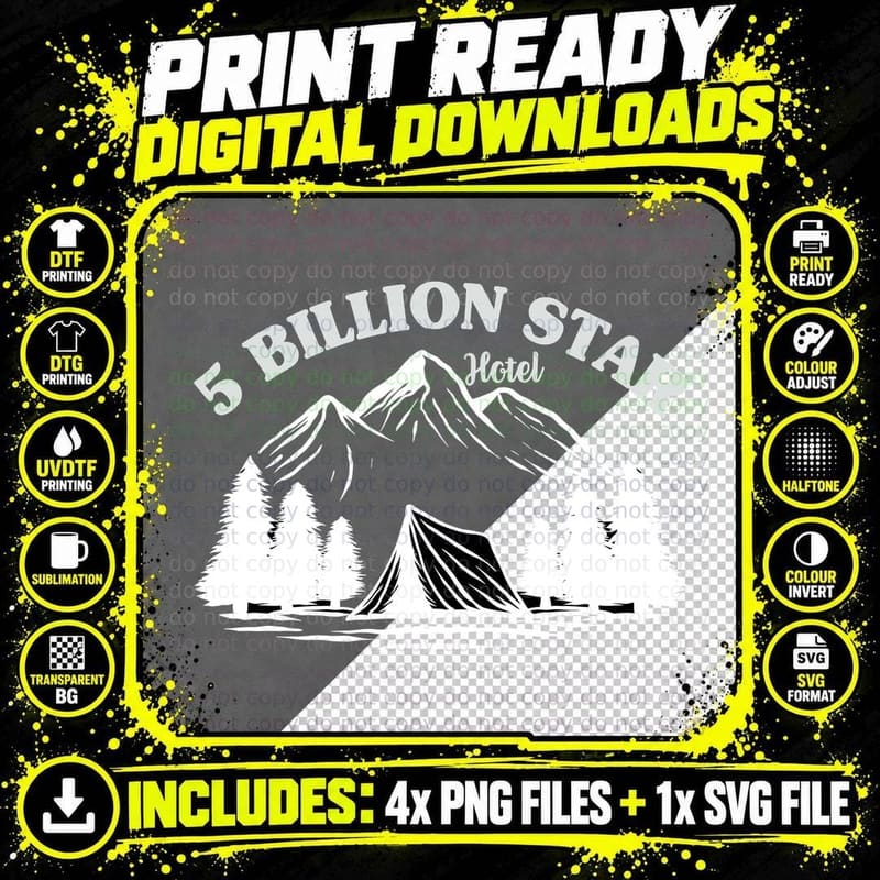 5 Billion Star Hotel T-Shirt, Mountain Tent Camping Png SVG Digital Bundle