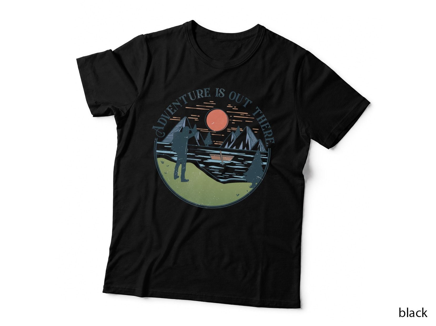 Adventure Is Out There. Camping T-Shirt, Hiker Exploring Serene Lake Graphic