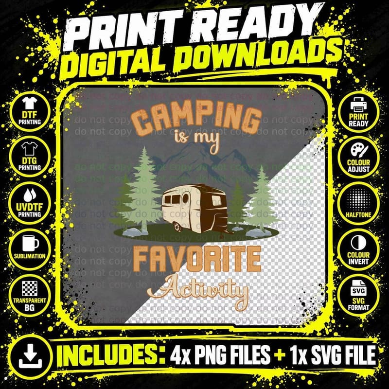 Camping Is My Favorite Activity Camping T-Shirt Png SVG Digital Bundle