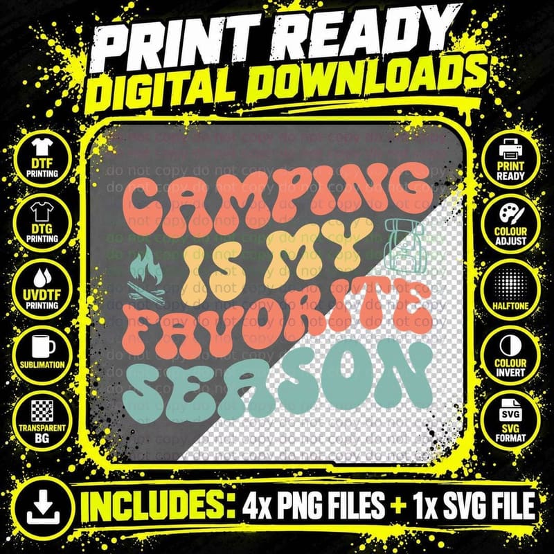 Camping Is My Favorite Season Camping T-Shirt Png SVG Digital Bundle
