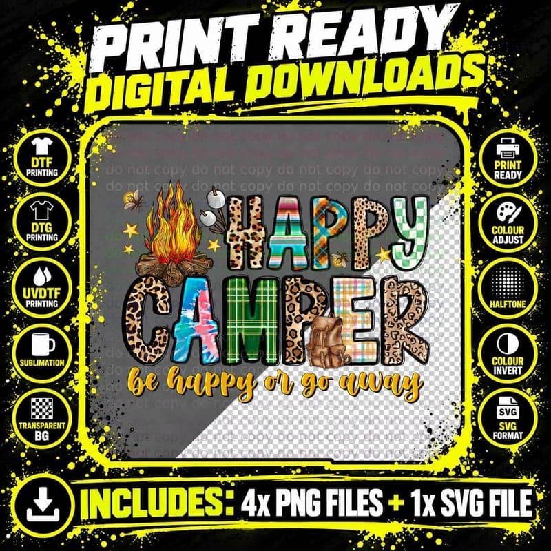 Happy Camper Be Happy or Go Away Outdoor Adventure Png SVG Digital Bundle