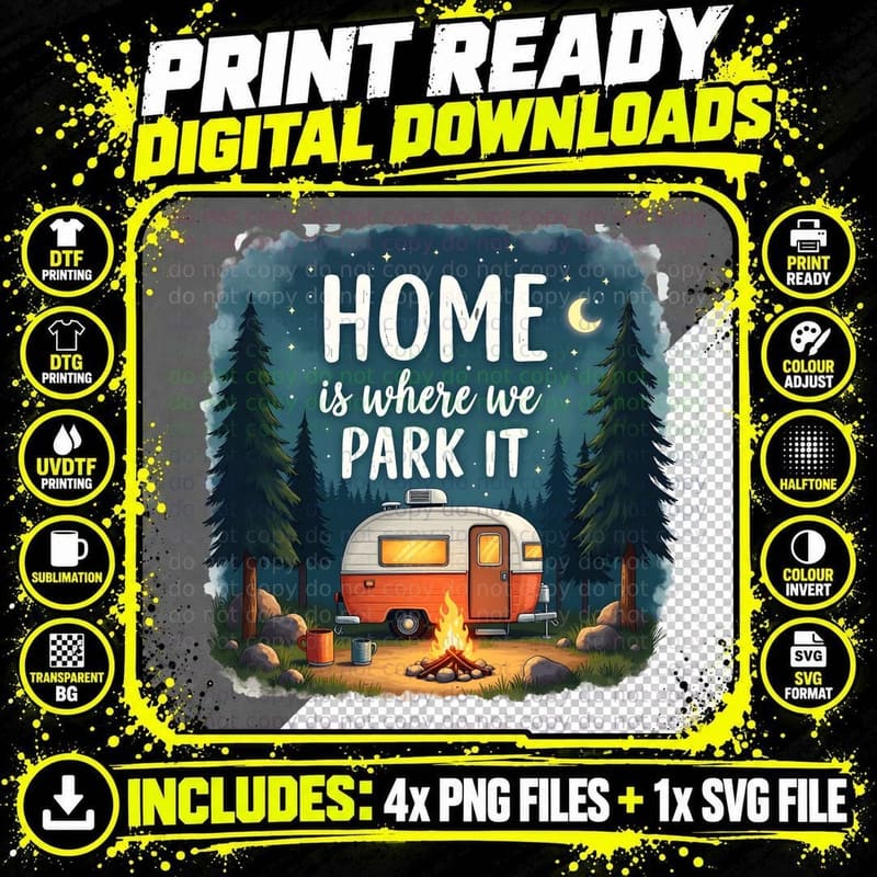 Home Is Where We Park It Outdoor Adventure T-Shirt Png SVG Digital Bundle