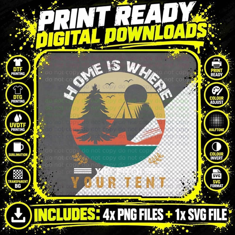 Home Is Where You Pitch Your Tent Camping T-Shirt Png SVG Digital Bundle
