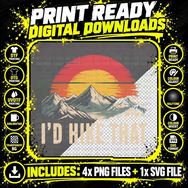 I'd Hike That Camping T-Shirt, Mountain Sunset Landscape Png SVG Digital Bundle