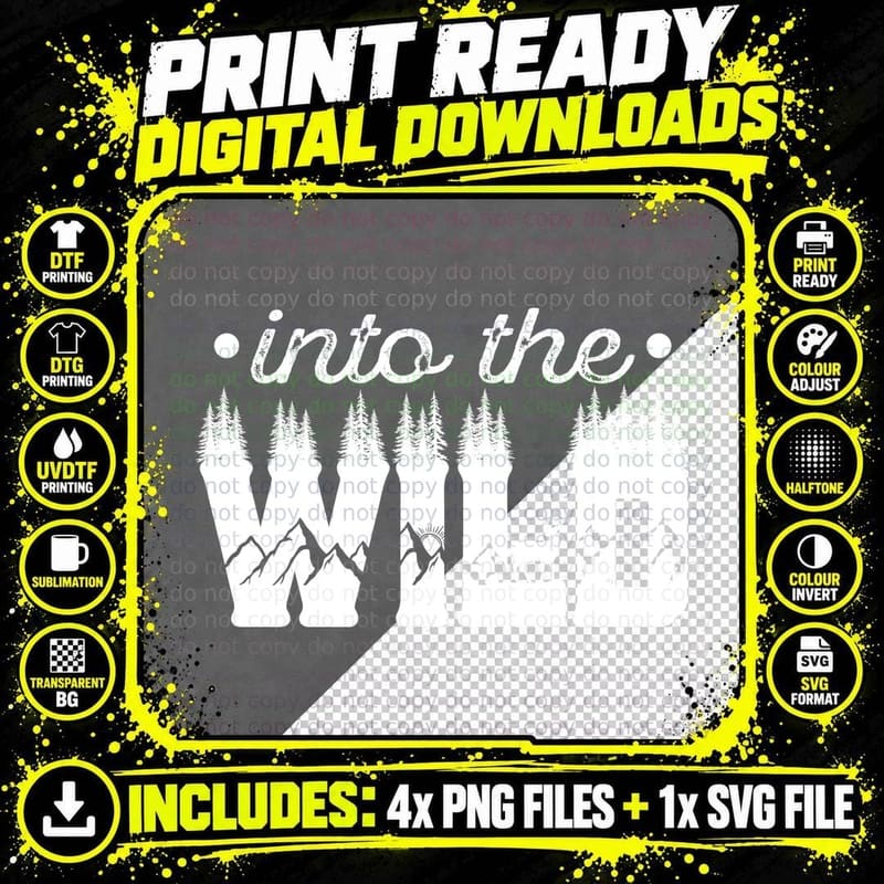 Into the Wild T-Shirt, into the Wild Forest Outdoor Png SVG Digital Bundle