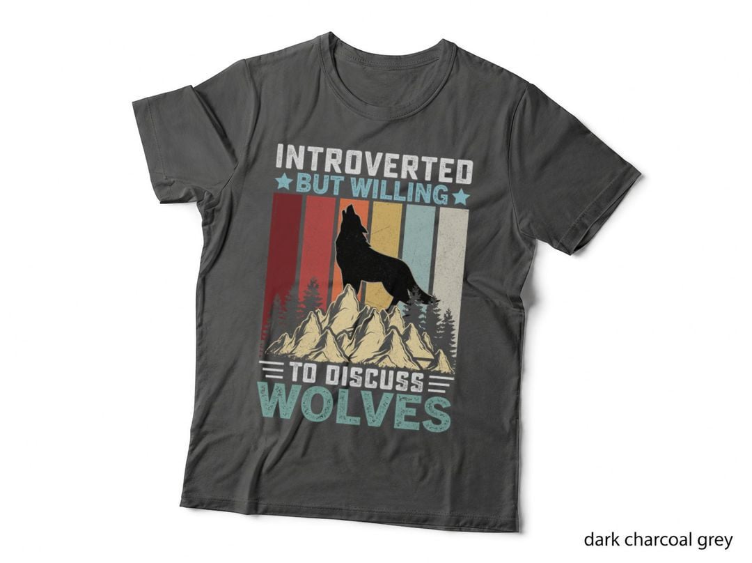 Introverted but Willing to Discuss Wolves Outdoor Adventure T-Shirt