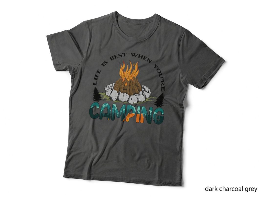 Life Is Best When You're Camping T-Shirt