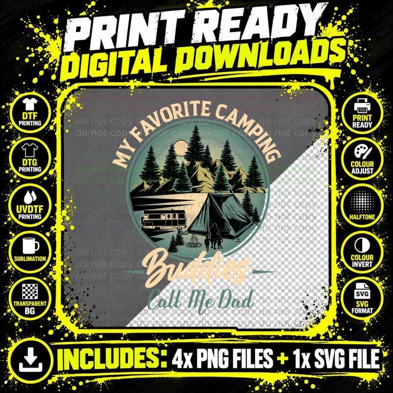 My Favorite Camping Buddies Call Me Dad Camping T-Shirt Png SVG Digital Bundle