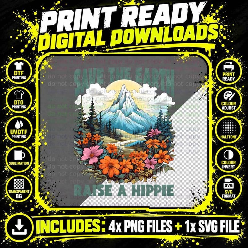 Save the Earth Raise a Hippie T-Shirt Png SVG Digital Bundle