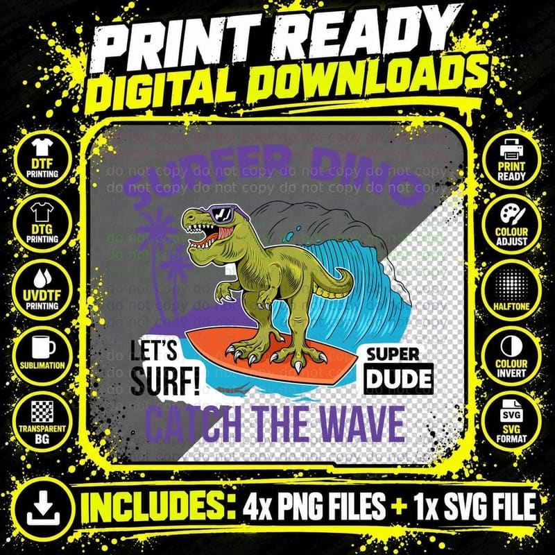 Surfer Dino Lets Surf Super Dude Catch the Wave Dinosaur Png SVG Digital Bundle