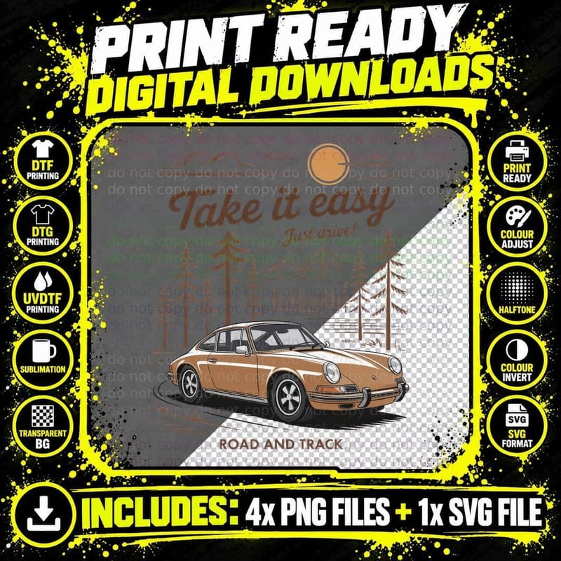 Take It Easy Just Drive! Road and Track Camping T-Shirt Png SVG Digital Bundle