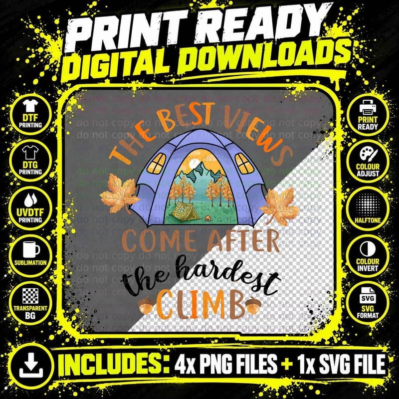 The Best Views Come After the Hardest Climb Camping Png SVG Digital Bundle