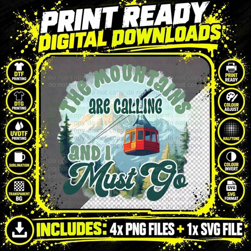 The Mountains Are Calling and I Must Go Outdoor Png SVG Digital Bundle