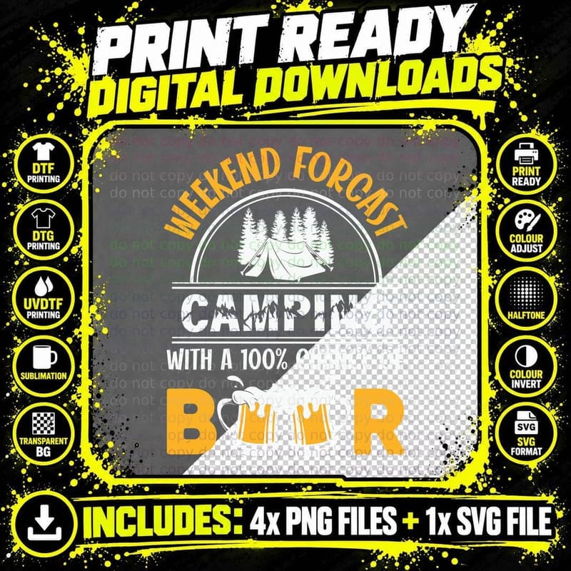 Weekend Forcast Camping with a 100% Chance of Beer Png SVG Digital Bundle