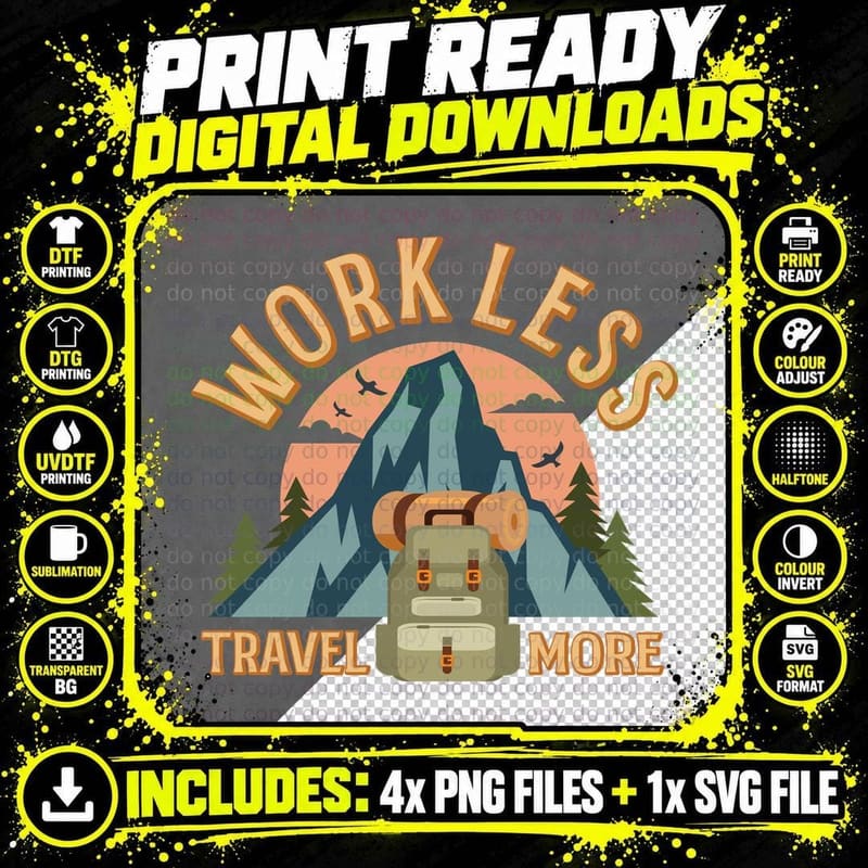 Work Less Travel More Camping T-Shirt Png SVG Digital Bundle