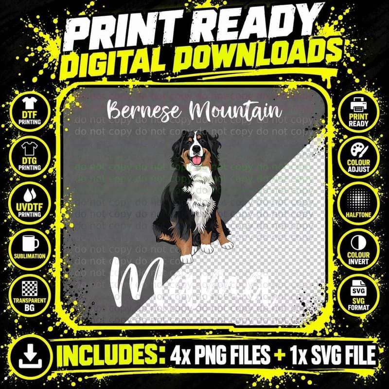 Bernese Mountain Dog Mom Funny Dog Mama Bernese Mountain Png SVG Digital Bundle